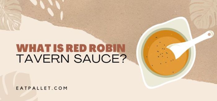 Red robin secret tavern sauce