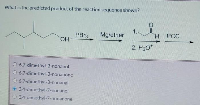 What is the predicted product of the reaction sequence shown